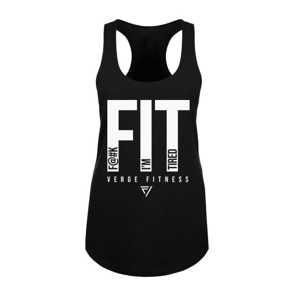 F@#K I'M TIRED - WOMEN'S FITTED TANK - $XYML21$ Thumbnail